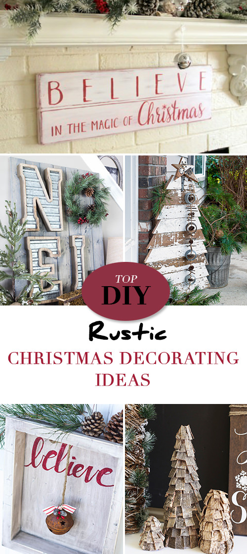 Top DIY Rustic Christmas Decorating Ideas • The Budget Decorator