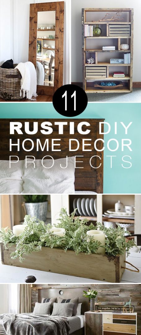 11 Rustic DIY Home Decor Projects • The Budget Decorator